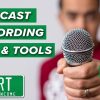 Top Podcasting Tips & Tools for Recording, Interviews & Exporting (2019 Tutorial)