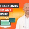 How to Get Backlinks From Any Website (Big or Small)