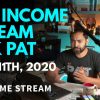 ASK PAT ANYTHING on The Income Stream - Day 84
