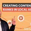 How to Create Content That Ranks in Local Areas - Module 2 - Lesson 1 - Local SEO Unlocked