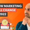 What’s Going to CHANGE in Marketing in 2022 (The Good, The Bad, and The Ugly)