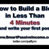How to Build a Blog in Less than 4 Minutes and Write Your First Blog Post