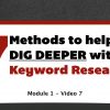 7 Methods to Help You Dig Deeper with Keyword Research and Niche Selection (Unreleased)
