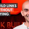How to Build Links Without Trying to Build Links | Get HUNDREDS of Links Organically