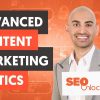 Advanced Content Marketing Tactics - Content Marketing Part 1 - Lesson 2 - SEO Unlocked