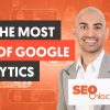 How To Get The Most Out Of Google Analytics - Module 06 - Lesson 1 - SEO Unlocked