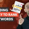 How to Find Lucrative Keywords That Are Easy to Rank For