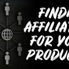 How to Find Affiliates to Promote YOUR Products & Services - The Income Stream Day 147