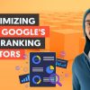 How to Optimize For Google's 200 Ranking Factors (And Watch Your Rankings Skyrocket)