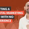How To Get a Digital Marketing Job with No Experience
