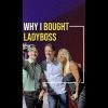 Many of you have been wondering what’s been going on with LadyBoss... well, HERE'S THE ANSWER!